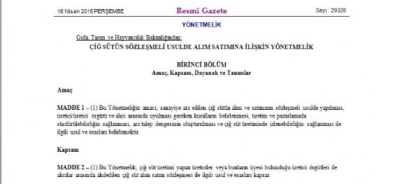 ÇİĞ SÜTÜN SÖZLEŞMELİ USULDE ALIM SATIMINA İLİŞKİN YÖNETMELİK